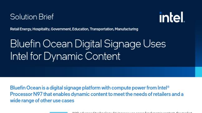 Bluefin Ocean Digital Signage Uses Intel for Dynamic Content