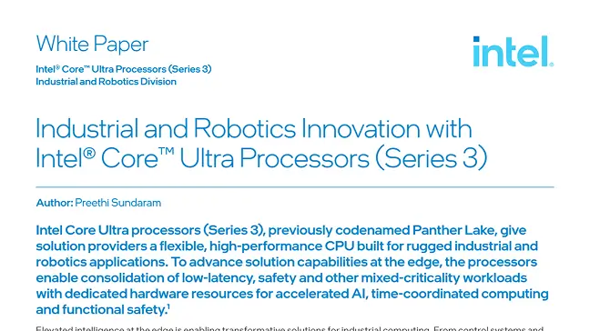 Industrial and Robotics Innovation with Intel® Core™ Ultra Processors (Series 3)