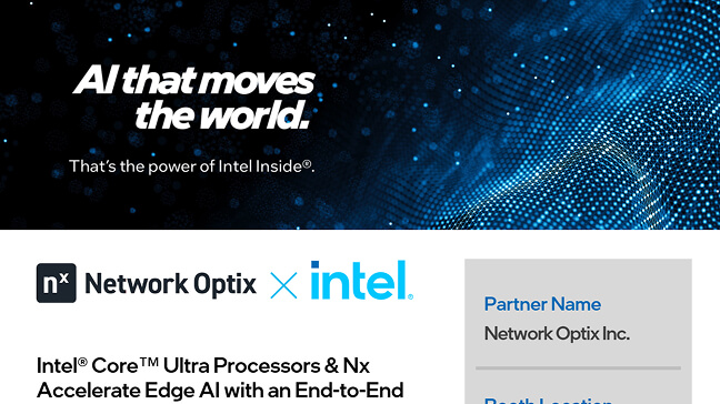 Intel® Core™ Ultra Processors & Nx Accelerate Edge AI with an End-to-End Vision Pipeline