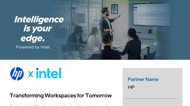 Transforming Workspaces for Tomorrow Powered by HP and Intel